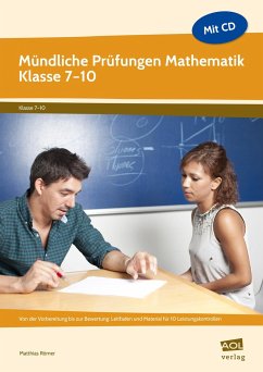 Mündliche Prüfungen Mathematik - Klasse 7-10 - Römer, Matthias