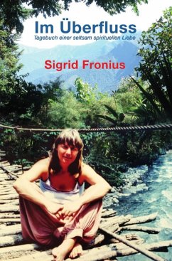 Im Überfluss (eBook, ePUB) - Fronius, Sigrid