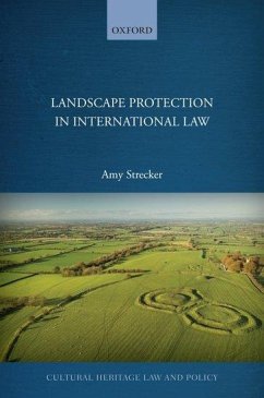 Landscape Protection in International Law - Strecker, Amy