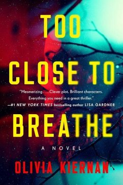 Too Close to Breathe - Kiernan, Olivia