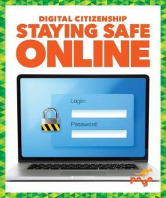 Staying Safe Online - Spanier, Kristine