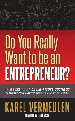 Do You Really Want to be an Entrepreneur? - Vermeulen, Karel