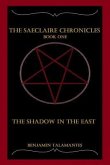 The Saeclaire Chronicles: The Shadow in the East