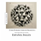 Curso introductorio de gramática para hablantes con acceso español inglés