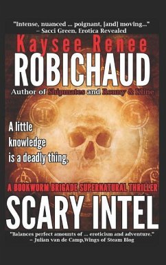 Scary Intel - Robichaud, Kaysee Renee