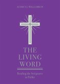 The Living Word: Reading the Scriptures in Public