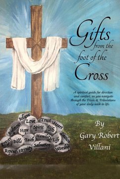 Gifts from the foot of the Cross - Villani, Gary Robert