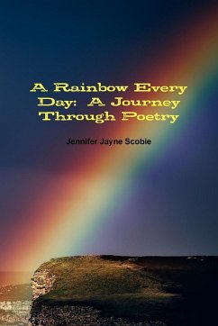 A Rainbow Every Day - Scobie, Jennifer Jayne