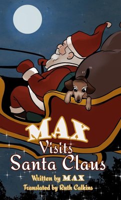 Max Visits Santa Claus - Max the Intrepid; Calkins, Ruth