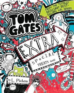 Tom Gates: Extra Special Treats (Not) - Pichon, L.
