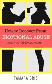 How To Recover From Emotional Abuse (eBook, ePUB)