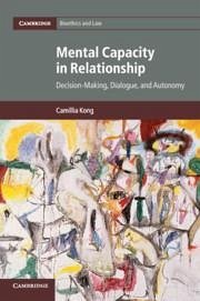 Mental Capacity in Relationship - Kong, Camillia