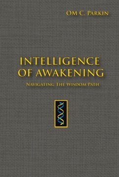 Intelligence of Awakening - Parkin, Om C