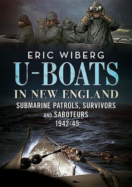 U-Boats in New England U-Boats in New England