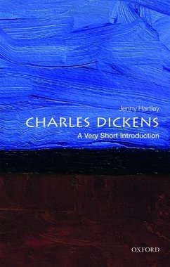 Charles Dickens: A Very Short Introduction - Hartley, Jenny (Emeritus Professor at the University of Roehampton)