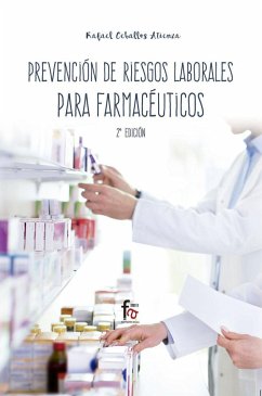 Prevención de riesgos laborales para farmacéuticos - Ceballos Atienza, Rafael