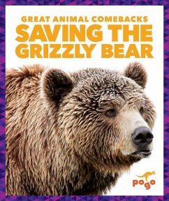 Saving the Grizzly Bear - Latchana Kenney, Karen