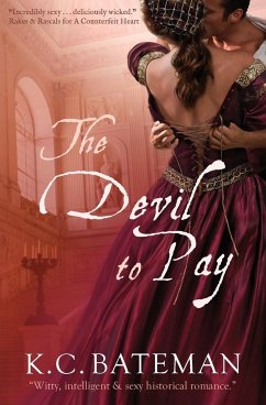 The Devil To Pay - Bateman, K C