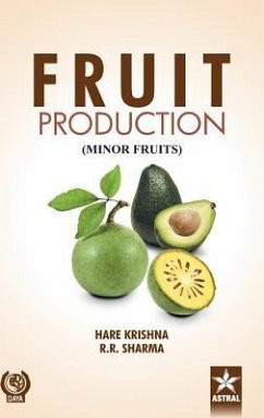 Fruit Production: Minor Fruits - Krishna, Hare