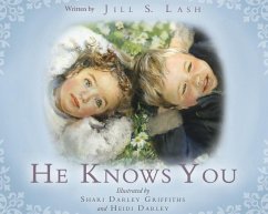 He Knows You - Lash, Jill