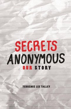 Secrets Anonymous - Talley, Terrence Lee
