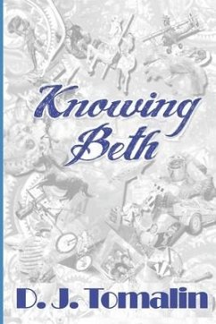 Knowing Beth - Tomalin, D. J.