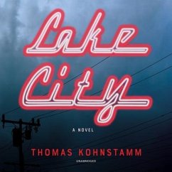 Lake City - Kohnstamm, Thomas