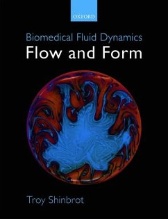 Biomedical Fluid Dynamics - Shinbrot, Troy