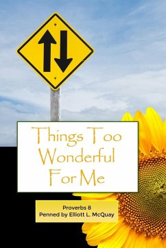 Things Too Wonderful for Me - McQuay, Elliott