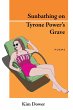 Sunbathing on Tyrone Power's Grave - Bild 1