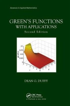 Green's Functions with Applications - Duffy, Dean G. (US Naval Academy, Annapolis, Maryland, USA)