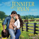 Dirty Little Secret: Wild Rose Ranch Dirty Little Secret: Wild Rose Ranch