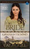 Bowain's Bride - A Whsiper in the Wind: A Tale of Love and Faith in the Highlands - Historical Highland Romance