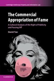 The Commercial Appropriation of Fame - Tan, David