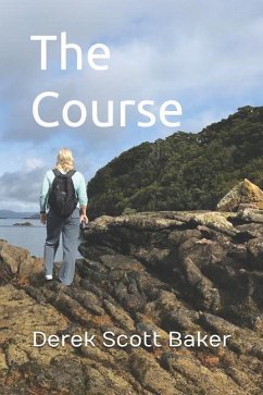 The Course - Baker, Derek Scott