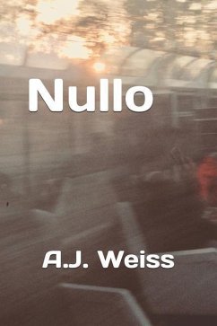 Nullo - Weiss, A. J.