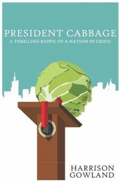 President Cabbage - Gowland, Harrison