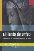 El Llanto de Orfeo: Ensayo Sobre Los Mecanismos PS