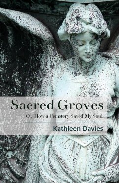 Sacred Groves - Davies, Kathleen
