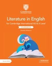 Cambridge International AS & A Level Literature in English Coursebook - Whittome, Elizabeth