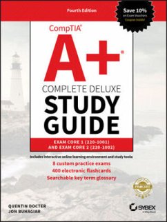 CompTIA A+ Complete Deluxe Study Guide - Docter, Quentin