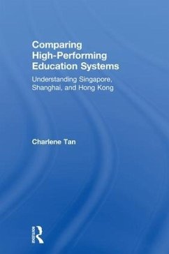 Comparing High-Performing Education Systems - Tan, Charlene