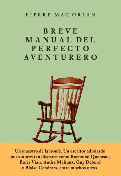 Breve Manual del Perfecto Aventurero - Macorlan, Pierre