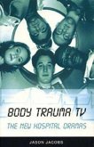 Body Trauma TV