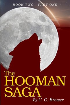 The Hooman Saga - Brower, C. C.