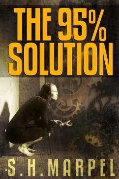 The 95%% Solution - Marpel, S. H.