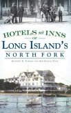 Hotels and Inns of Long Island's North Fork