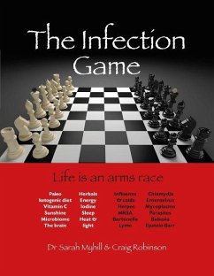 The Infection Game - Myhill, Sarah; Robinson, Craig