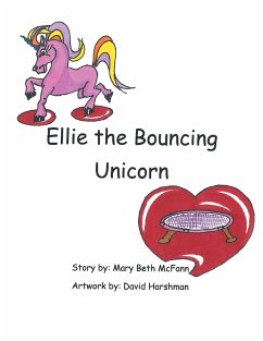 Ellie the Bouncing Unicorn - McFann, Mary