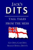 Jack's Dits: Tall tales from the mess